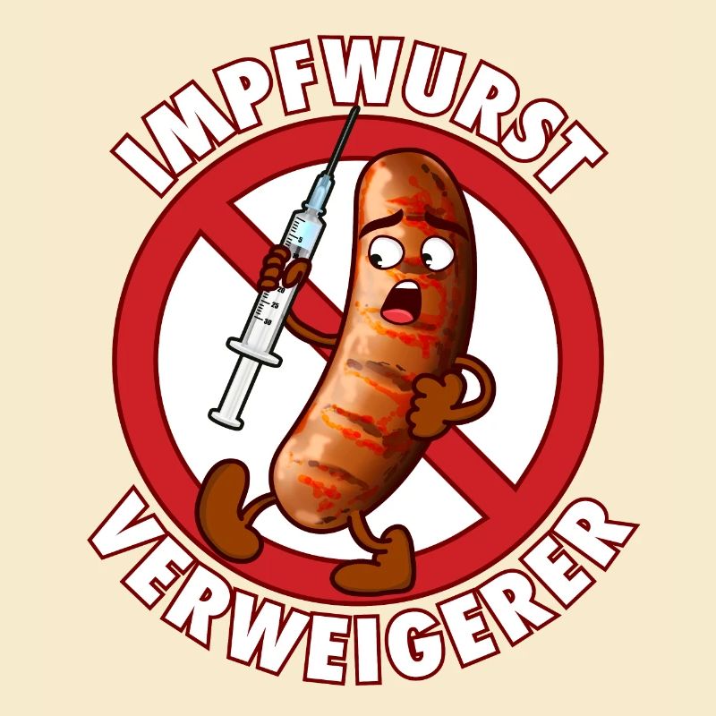 Impfwurst Verweigerer | Impfen Virus