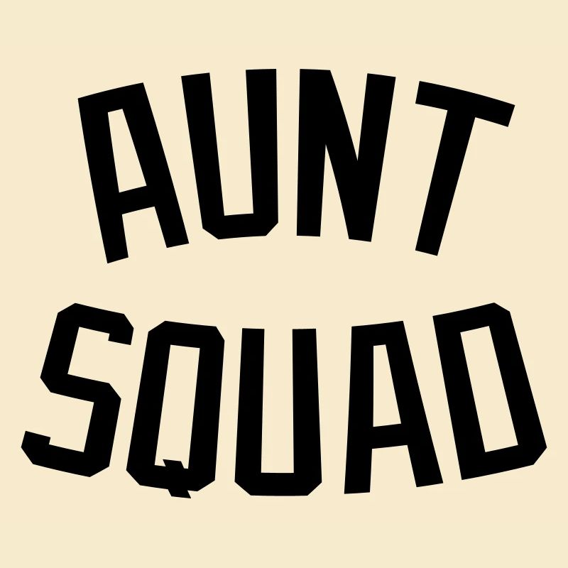 Aunt Squad