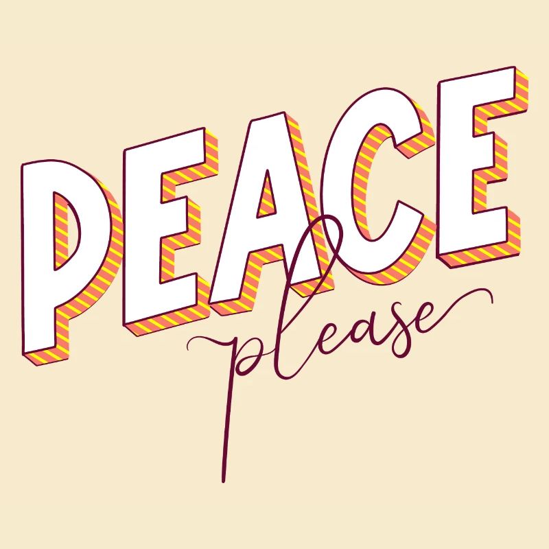 Peace Please Please Peace Saying Scripture Call
