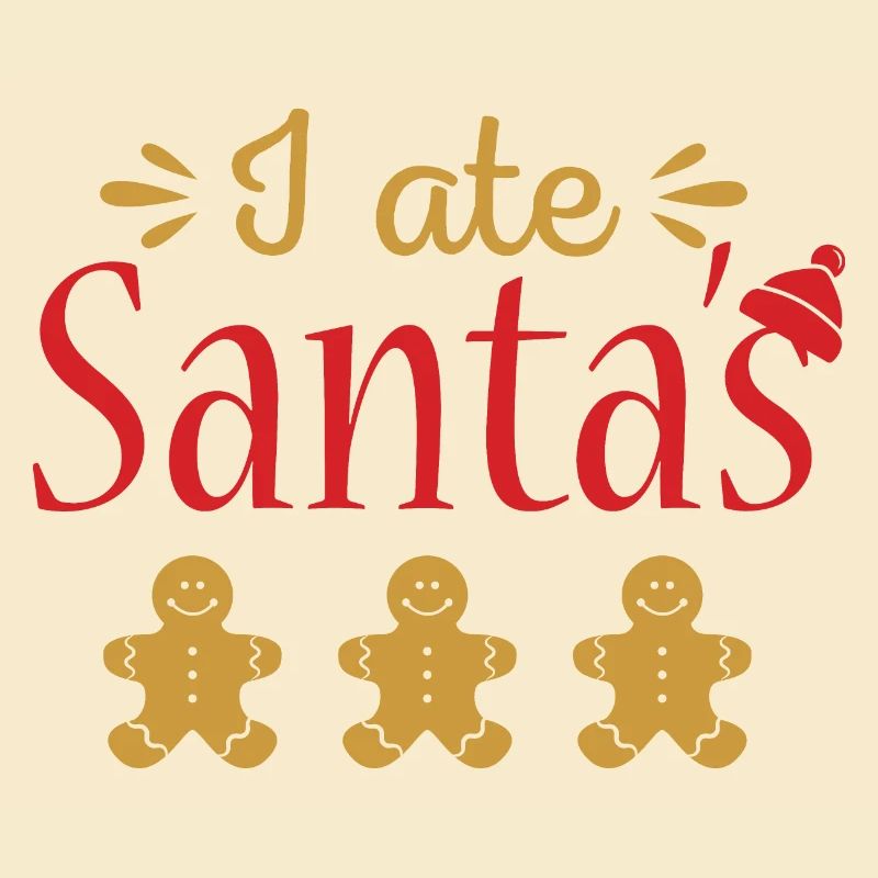 I ate Santa´s gingerbread