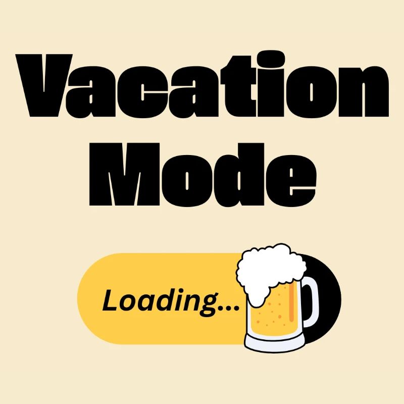 Vacation Mode On – Beer with loading bar (dark)