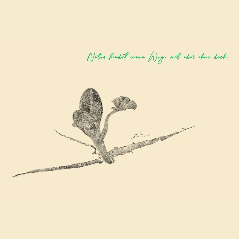 Natur findet einen Weg, mit oder ohne dich