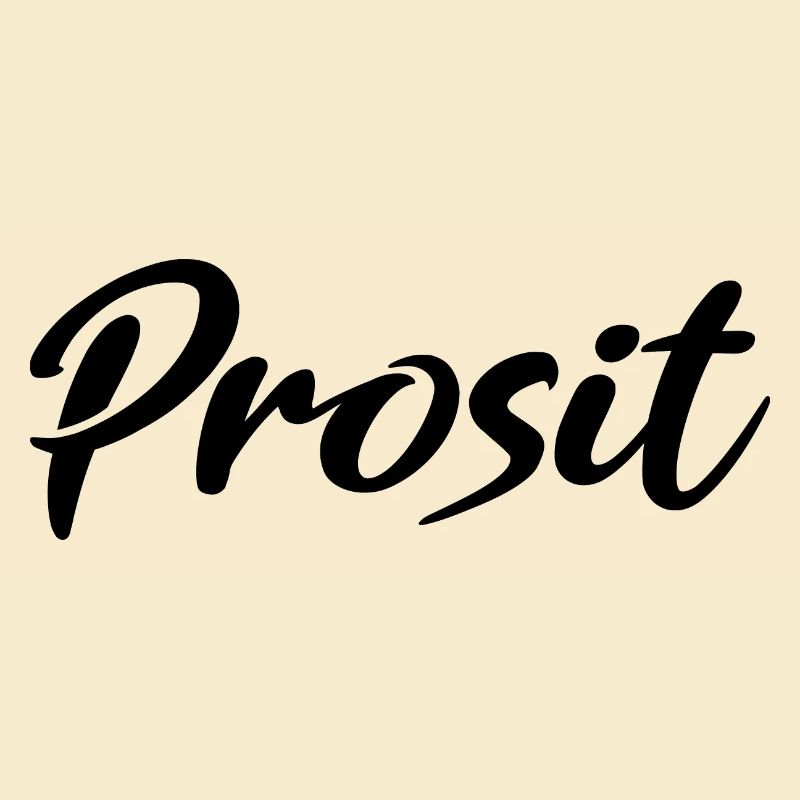 Prosit Prost Trinkspruch