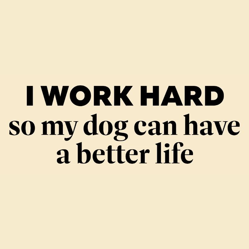 I work hard - white