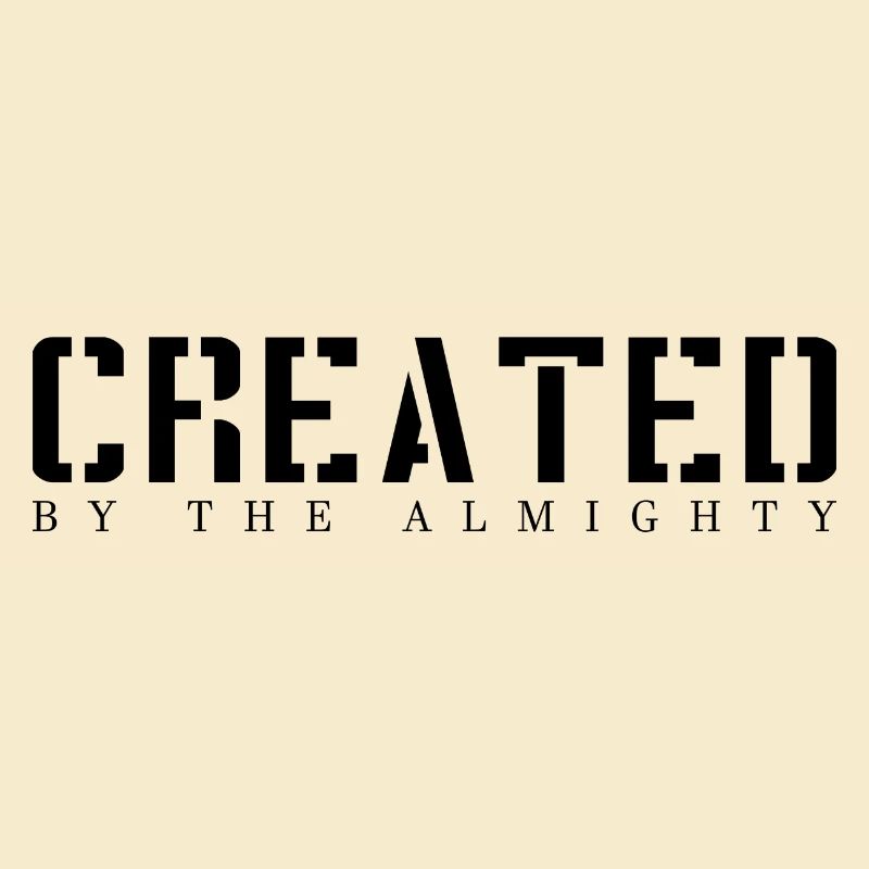Created By The Almighty