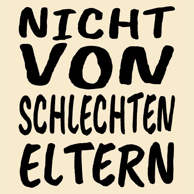Nicht von schlechten Eltern