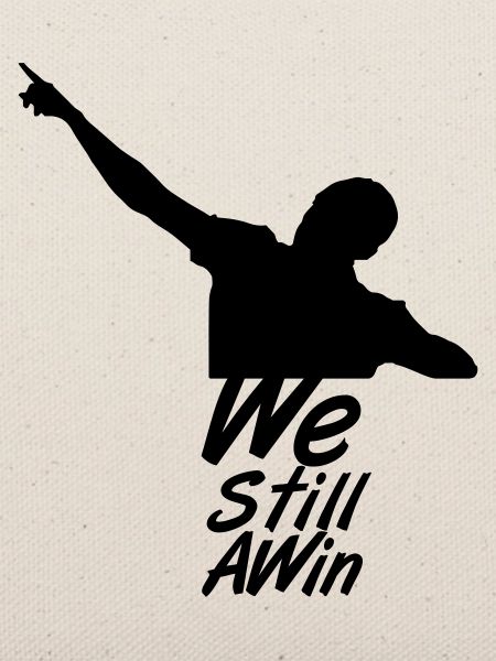 We Still A Win