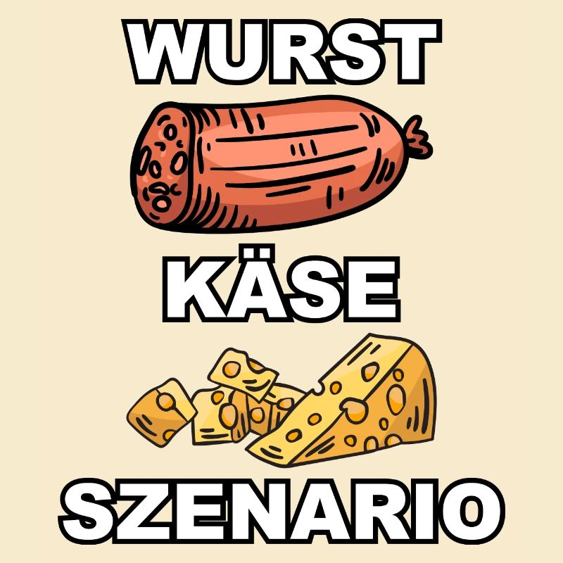 Wurst Kaese Szenario