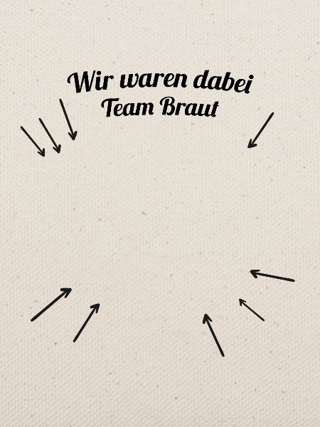 Ich war dabei - Team Braut