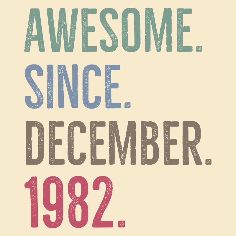 Awesome Since December 1982