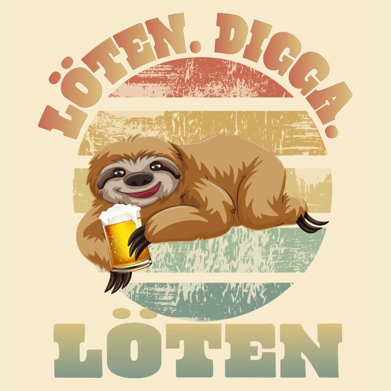 Löten Digga Faultier Trinkspruch