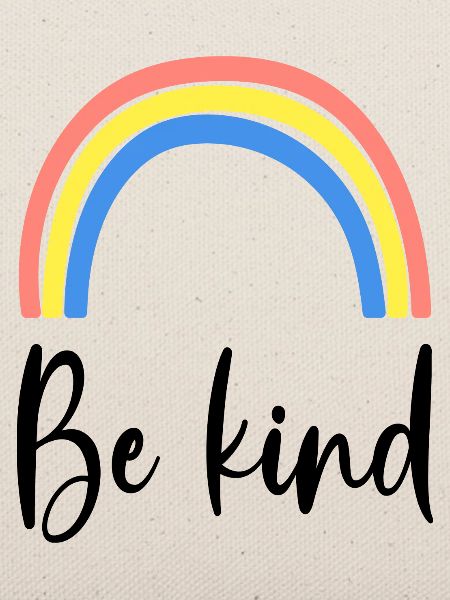 Be Kind Rainbow