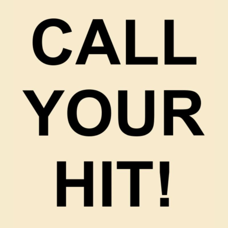 Call Your Hit
