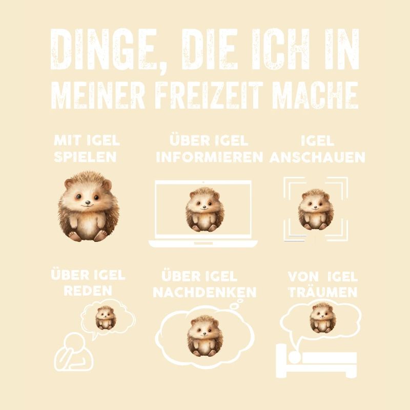 Dinge, die ich in meiner Freizeit mache, Igel