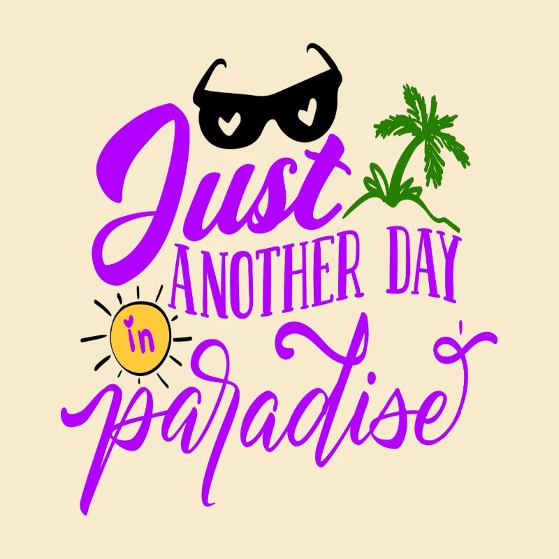 Nur ein weiterer Tag im Paradies