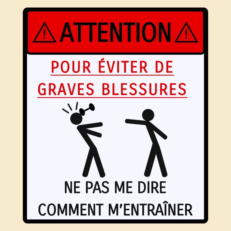 Ne pas me dire comment m'entraîner