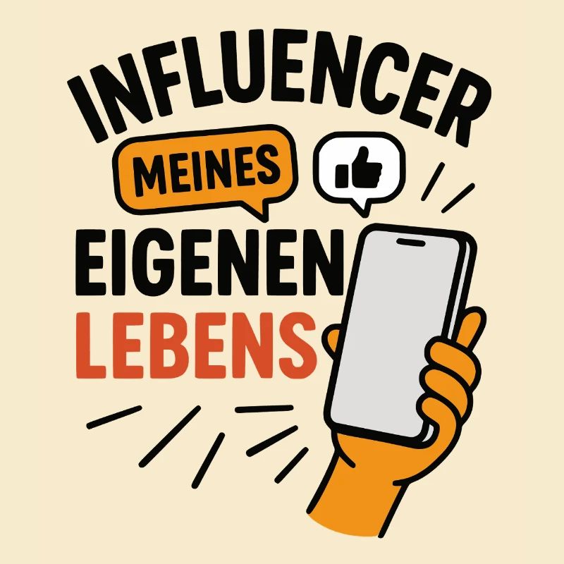 Influencer meines eigenen Lebens