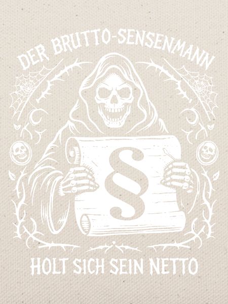 Der Brutto Sensenmann. Steuern Humor
