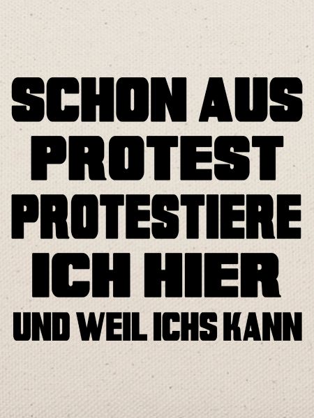 Mensch protestiert Protest-Statement "dagegen"