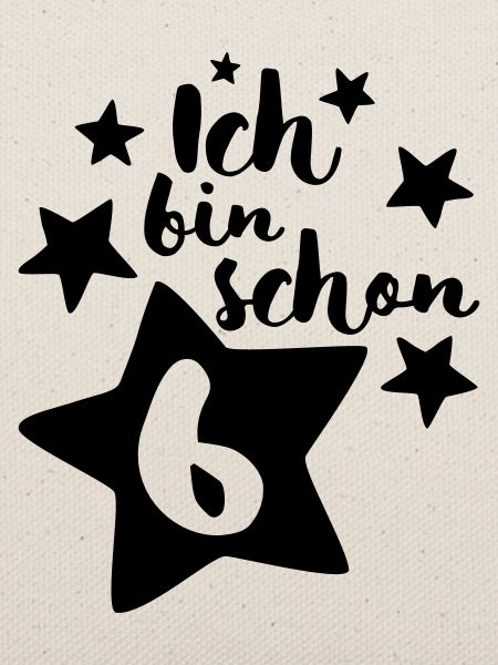 Ich bin schon Sechs!