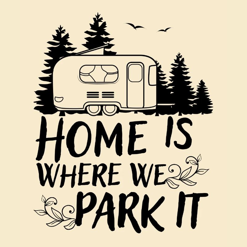 Camper Camping Campen Geschenk Wohnwagen Spruch