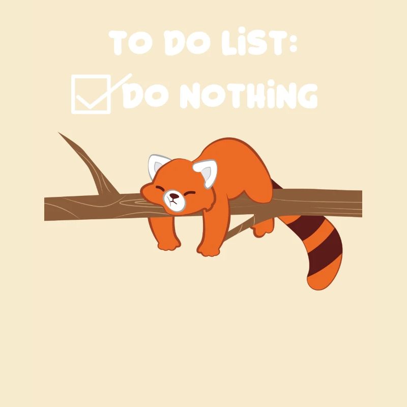 Red Panda - Cat Bear - Lazy - Nonsense
