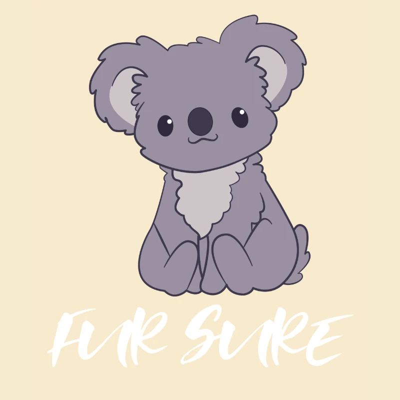 Koala - Koalas - Koala T-Shirt - For Sure