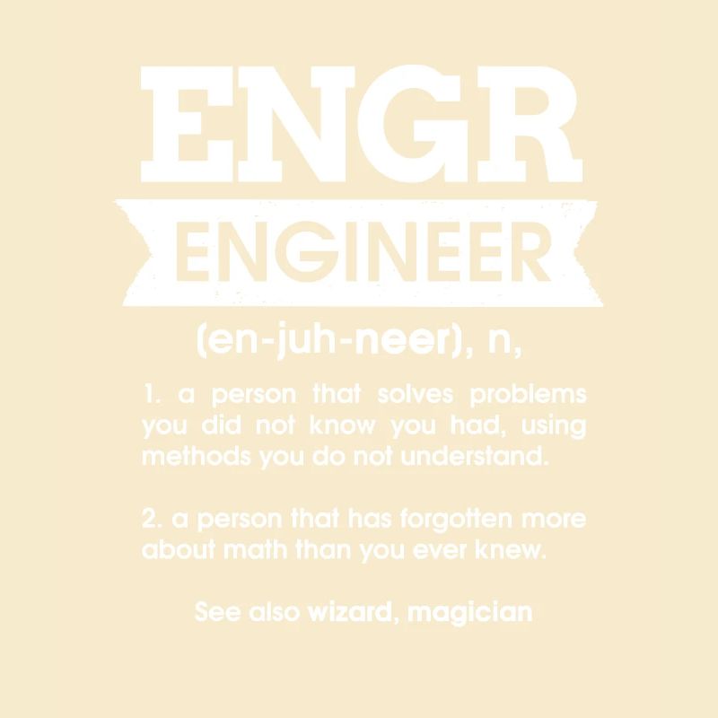 Engr Engineer Defintion Noun Geschenk Ingenieur
