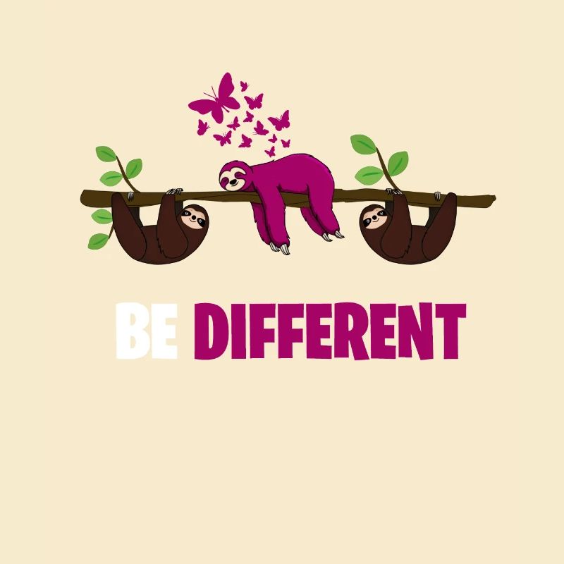 BE DIFFERENT sei anders Faultier Sloth Design