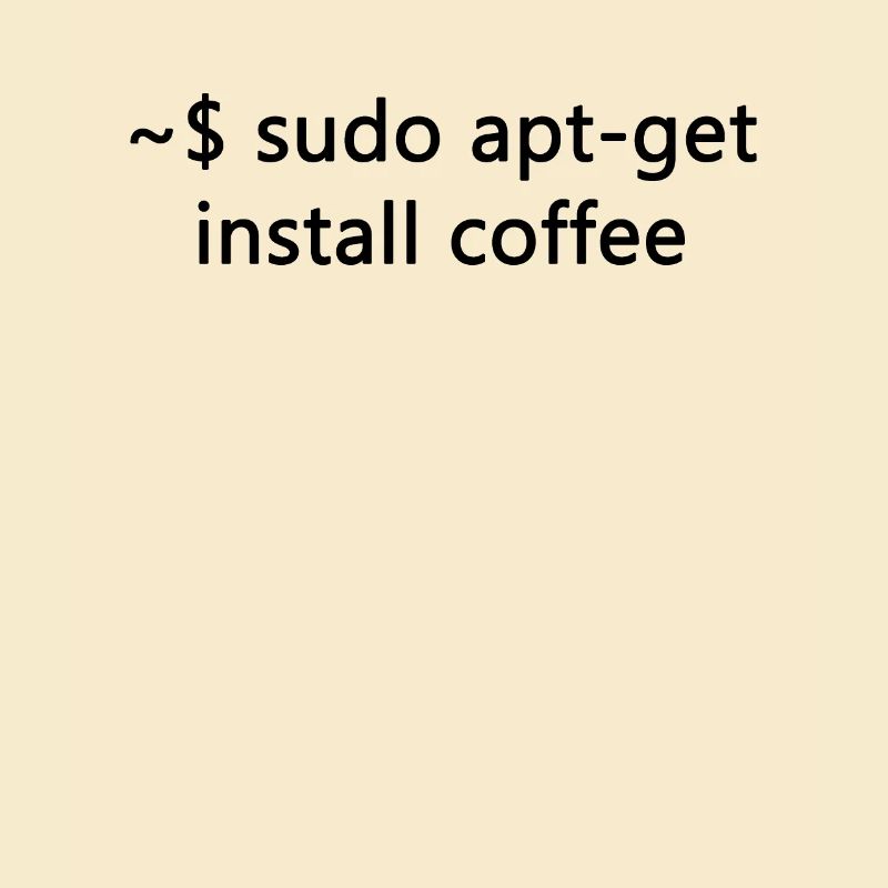 Sysadmin Linux Sudo Apt-Get Kaffee Programmierer