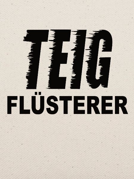 Teig Flüsterer