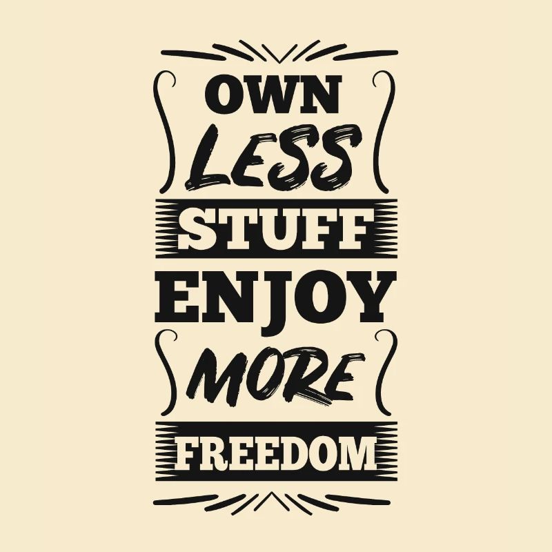 Minimalism - Freedom