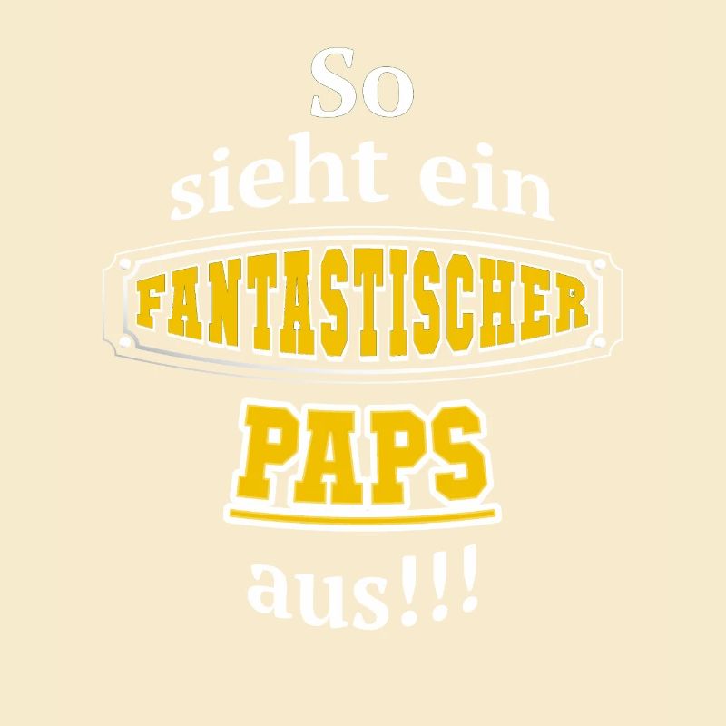 Fantastischer Paps