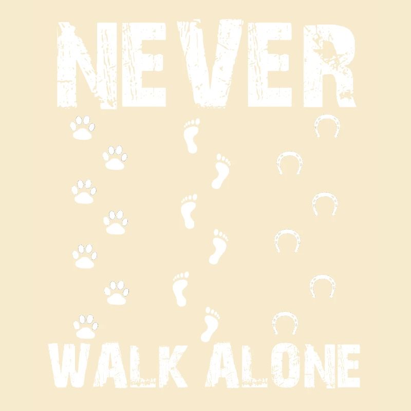 Never Walk Alone