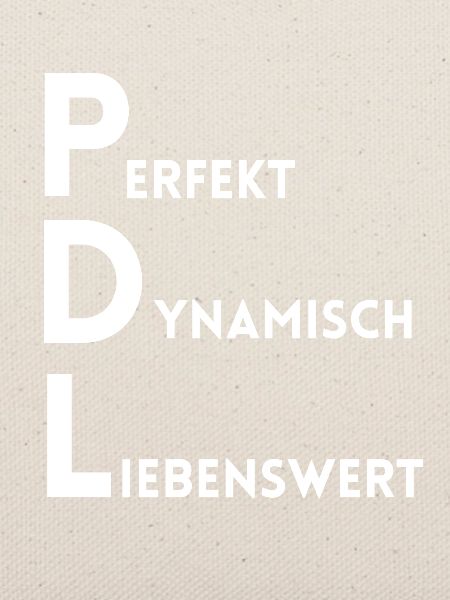 PDL Pflegedienstleitung Perfekt Dynamisch Lieben