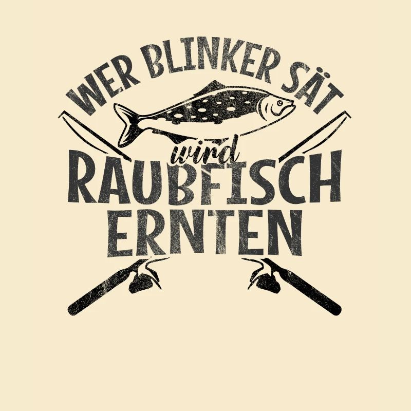 Angler Wer Blinker Sät Wird Raubfisch Ernten Gesch