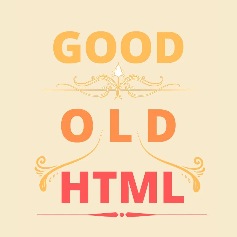 Good Old HTML web design