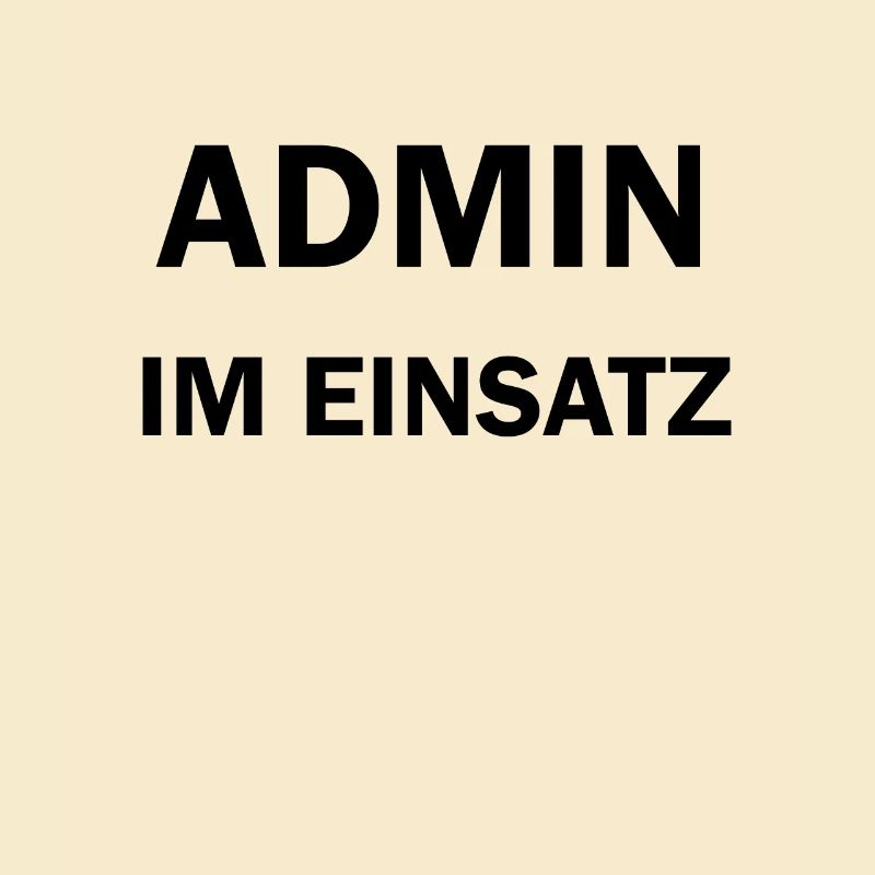 Admin im Einsatz IT Computer Nerd