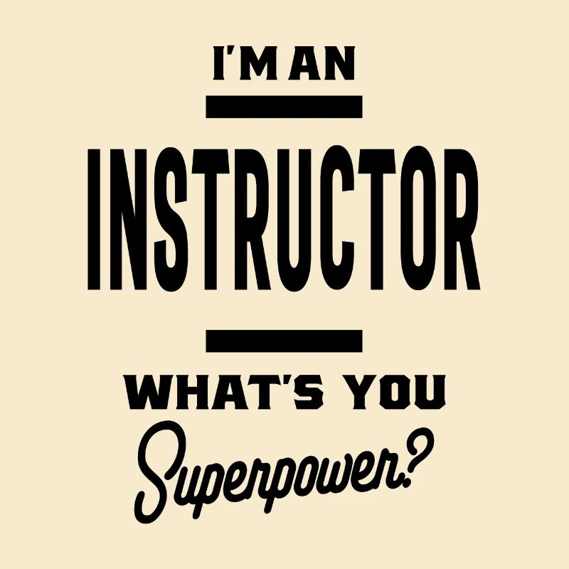 I'm An Instructor Job Title Gift