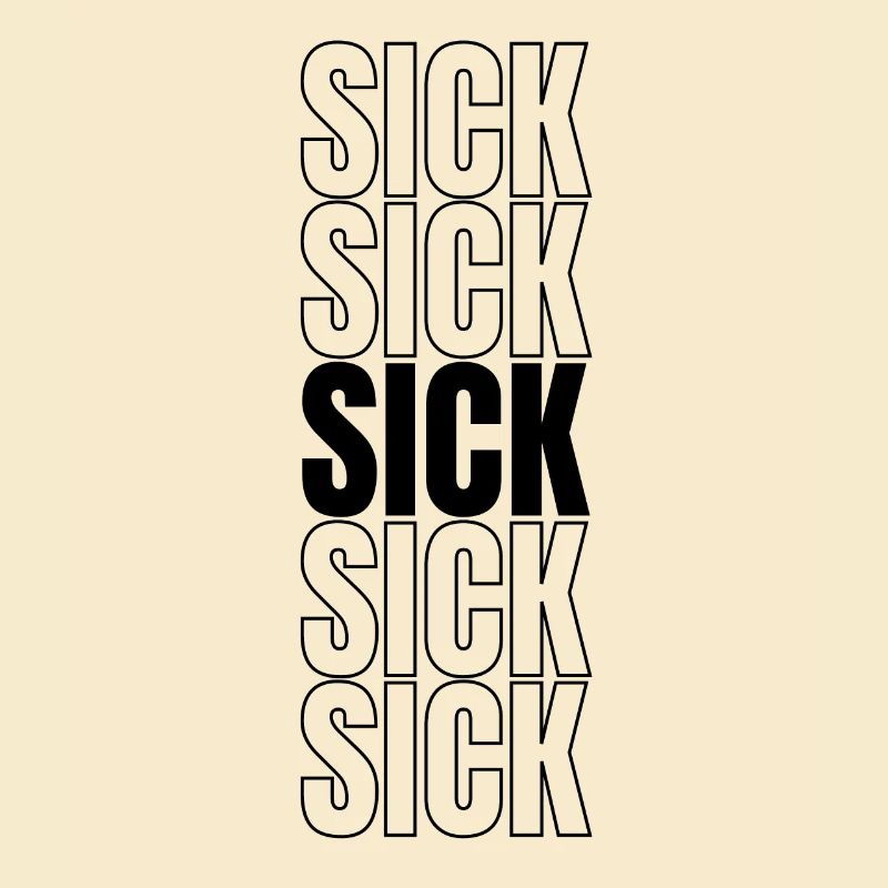 Sick lustiger Spruch Geschenkidee