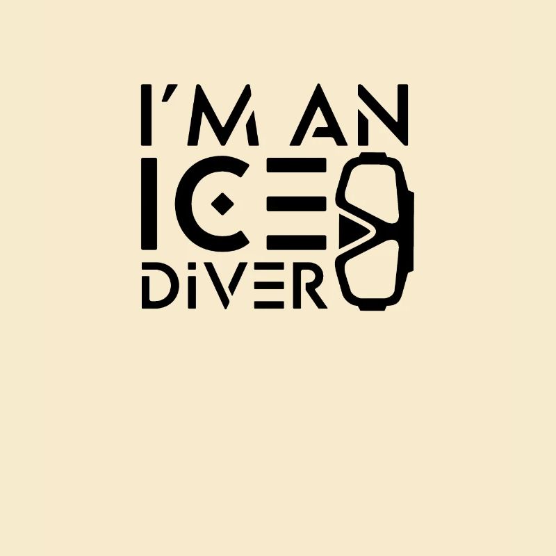 Ich bin ein Eistaucher Eis Tauchen Eistauchen