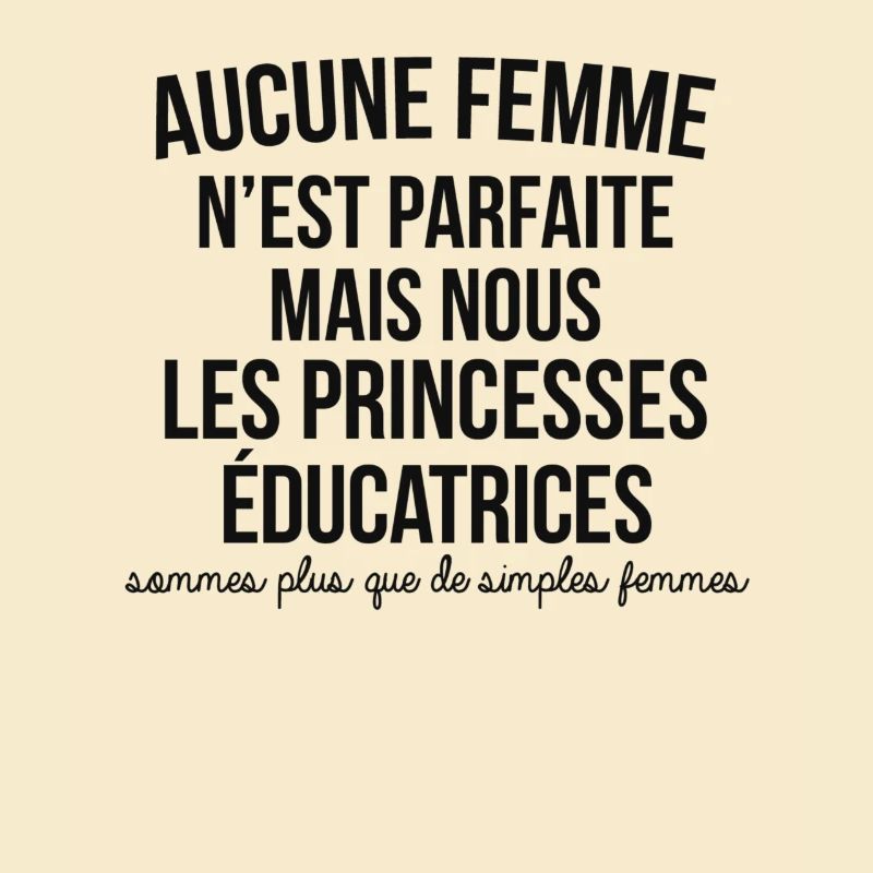 EDUCATRICES, SOMMES PLUS QUE DE SIMPLES FEMMES