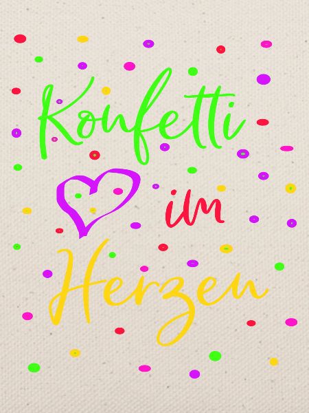 Karneval Fasching Konfetti im Herzen