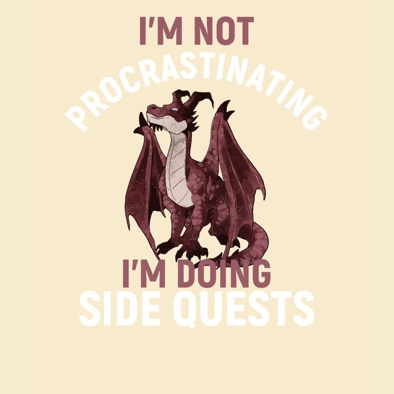 I'm Not Procrastinating I'm Doing Side Quests