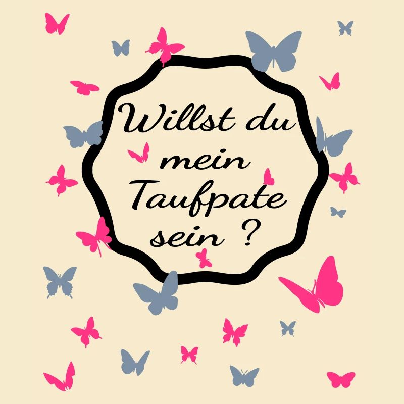 Willst du mein Taufpate sein ? - Taufpate werden