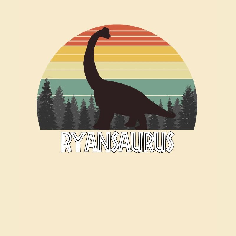 RYANSAURUS RYAN SAURUS RYAN DINOSAUR