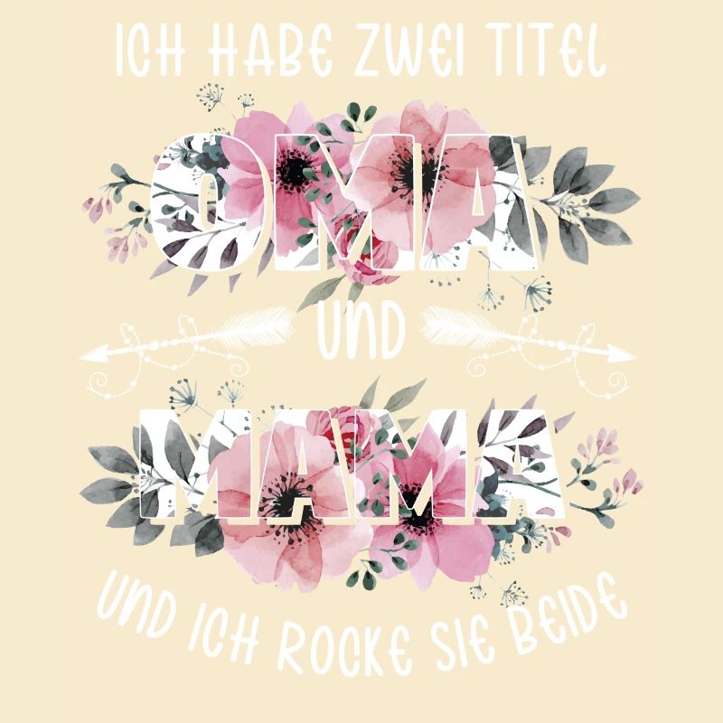 Ich habe 2 Titel Mama und Oma Muttertagsgeschenk