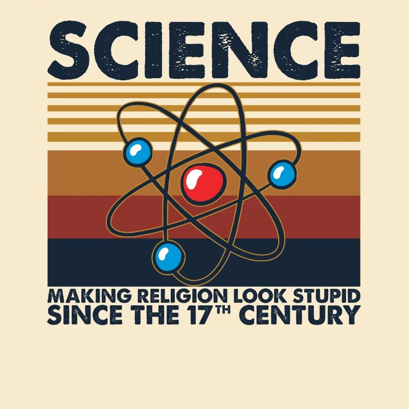 Science Making Religion Look Stupid Rétro Rétro