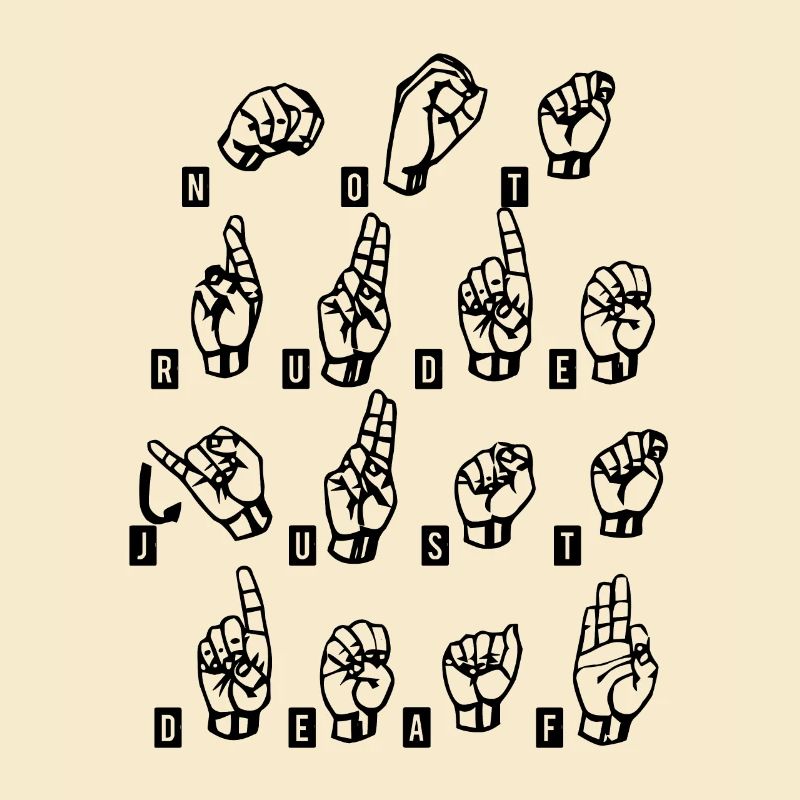 Deaf Deaf Sign Language Deaf gift