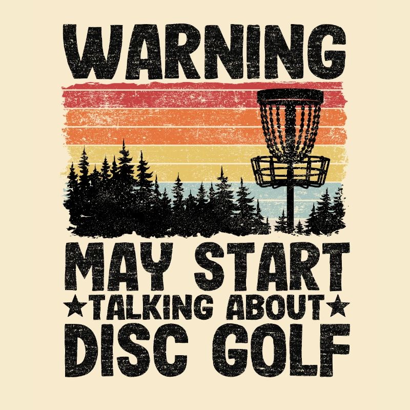 May Talking About Disc Golf Funny Disc Golfing